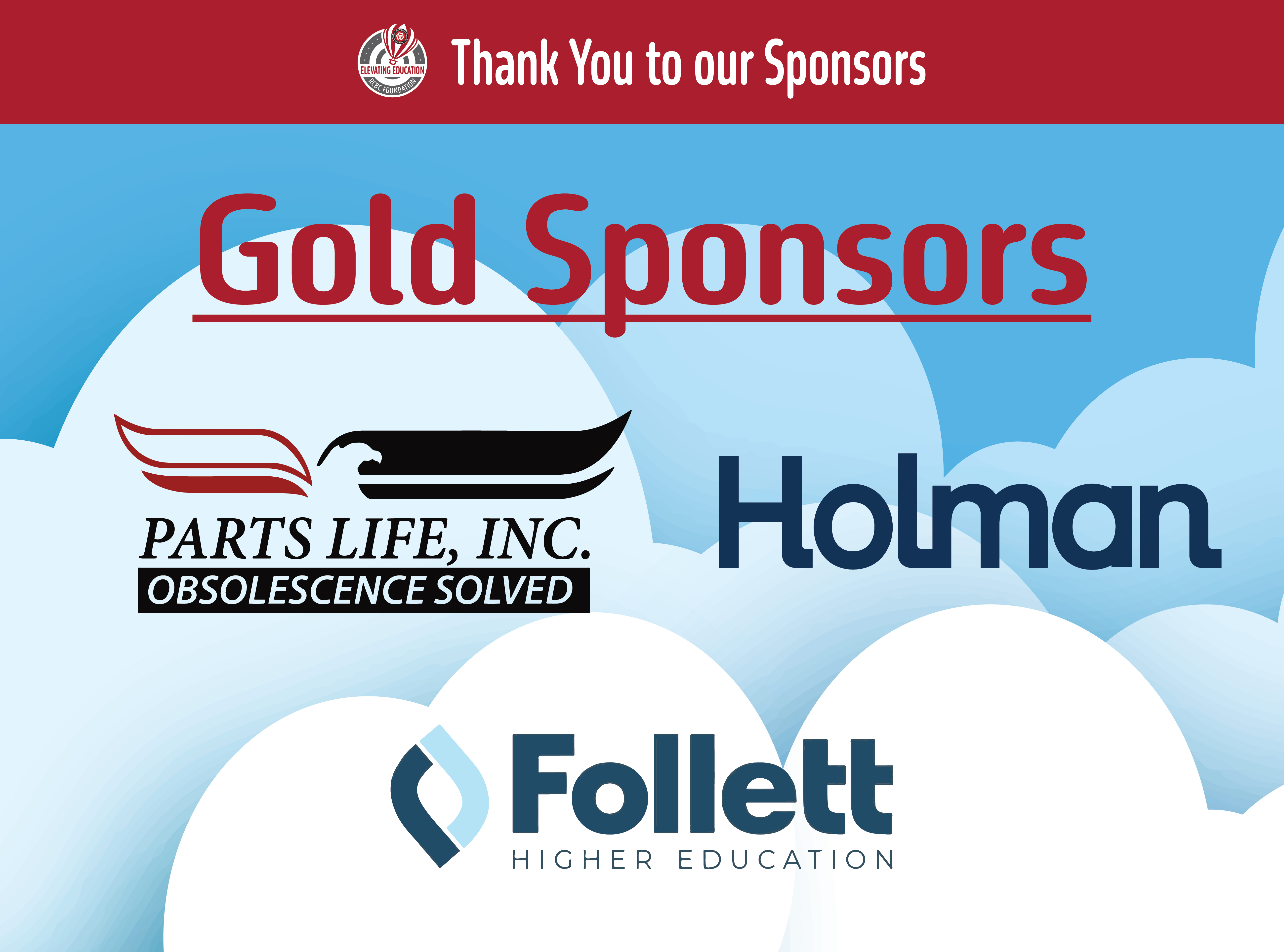 Gold sponsorship thanking sponsors: parts life, holman and follett higher education