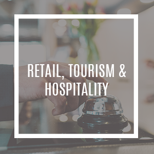 Retail, Tourism & Hospitality