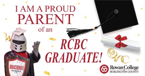 Facebook graphic stating "I am a proud parent of an RCBC graduate" with RCBC logo at bottom and Barry in cap and gown