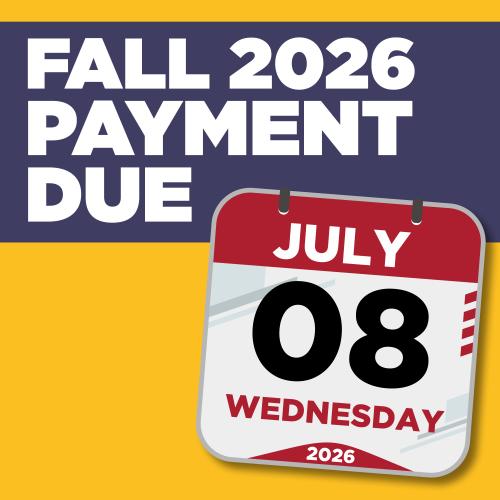 Graphic design warning students Fall 2026 payment is due July 8, 2026