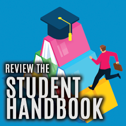 Review the Student Handbook text over graphic of person running up a hill of books with graduation cap on top.