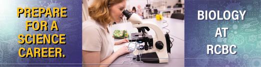 Biology degree marketing ad with text stating "prepare for a science career. Biology at RCBC"