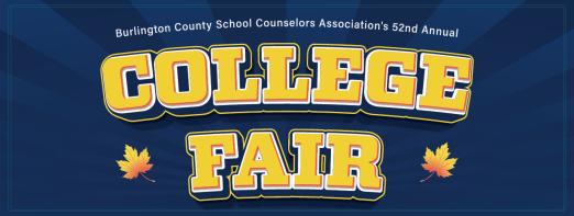 Graphic banner for the Burlington County School Counselors Association's 52nd Annual College Fair, featuring bold yellow text and autumn leaves on a blue radial background.